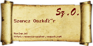 Szencz Oszkár névjegykártya